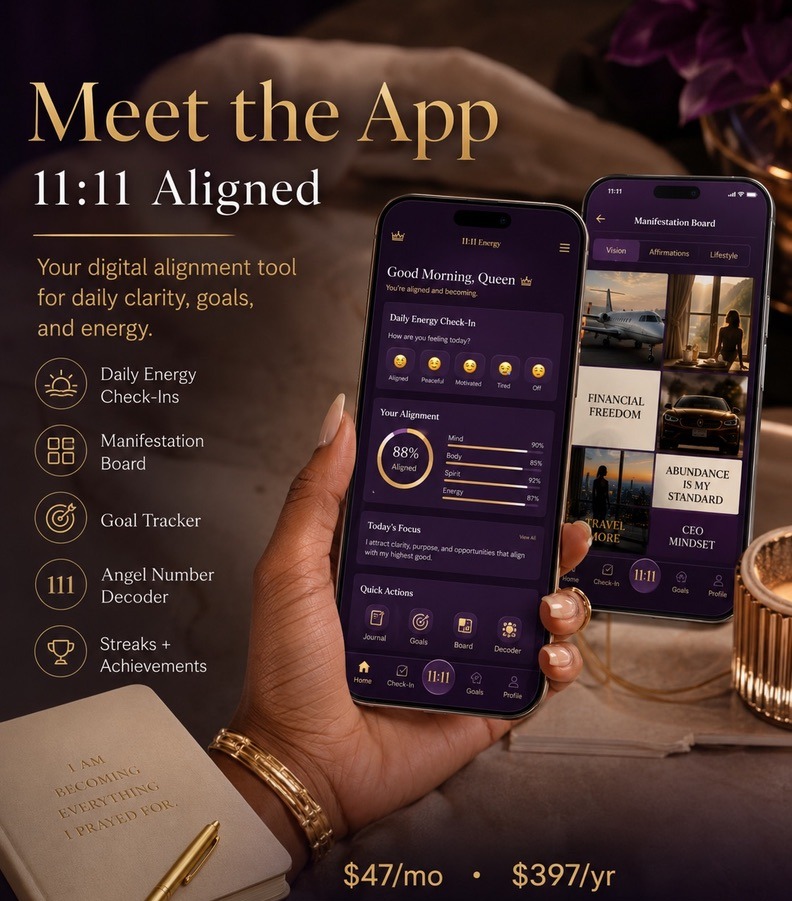 Meet the App: 11:11 Aligned daily check-in and manifestation board screens with $47/mo and $397/yr pricing.